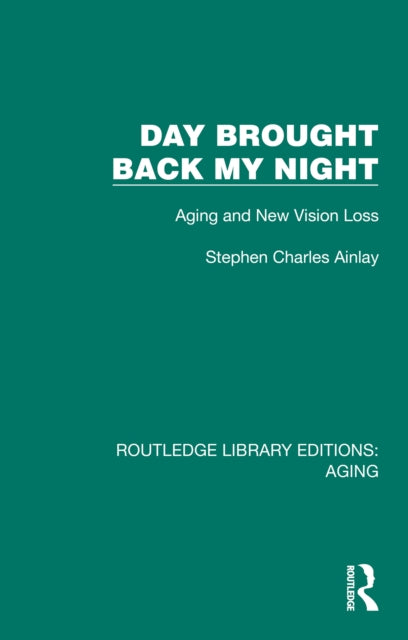 Book cover of: Day Brought Back My Night. By: Stephen Charles Ainlay