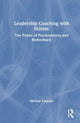 Book cover of: Leadership Coaching with Horses