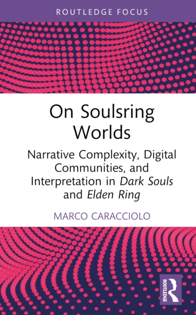 Book cover of: On Soulsring Worlds. By: Marco Caracciolo