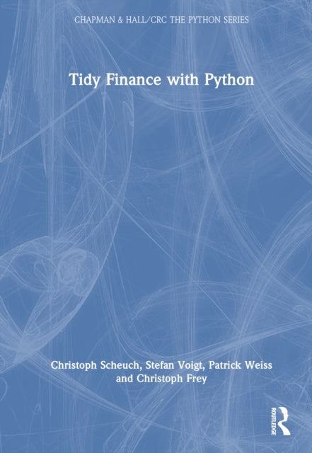 Book cover of: Tidy Finance with Python. By: Christoph Scheuch