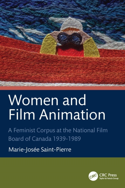 Book cover of: Women and Film Animation. By: Marie-Josée Saint-Pierre