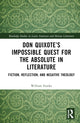 Book cover of: Don Quixote’s Impossible Quest for the Absolute in Literature