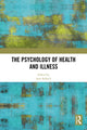 Book cover of: Psychology of Health and Illness