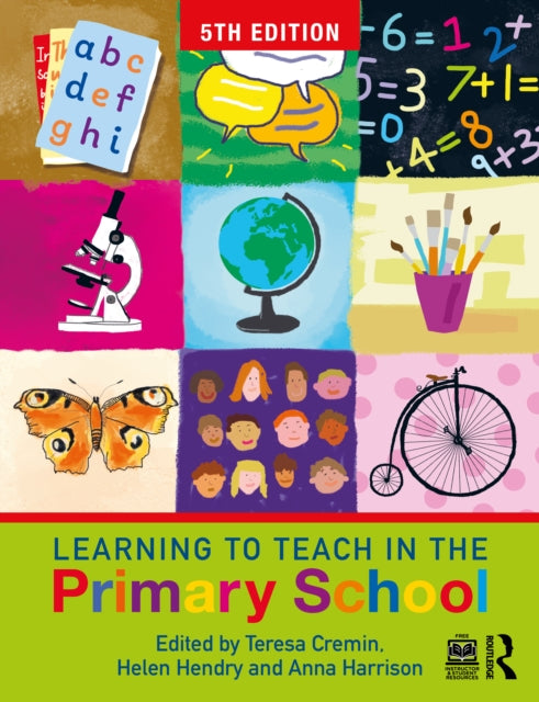 Learning to Teach in the Primary School 9781032691756 Teresa Cremin