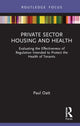 Book cover of: Private Sector Housing and Health. By: Paul Oatt