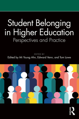 Student Belonging in Higher Education