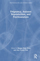 Book cover of: Pregnancy, Assisted Reproduction, and Psychoanalysis. By: Renata Viola Vives