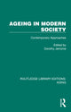 Book cover of: Ageing in Modern Society. By: Dorothy Jerrome