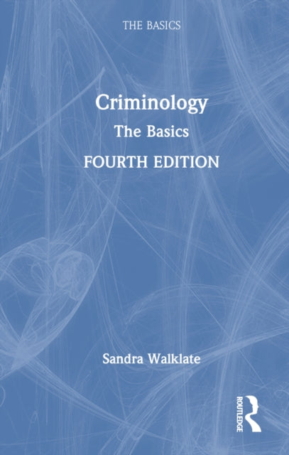 Book cover of: Criminology. By: Sandra Walklate