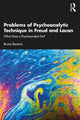 Book cover of: Problems of Psychoanalytic Technique in Freud and Lacan. By: Bruno Bonoris