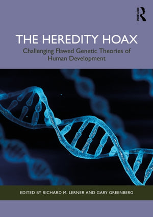 The Heredity Hoax