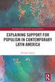 Book cover of: Explaining Support for Populism in Contemporary Latin America. By: Dinorah Azpuru de Cuestas