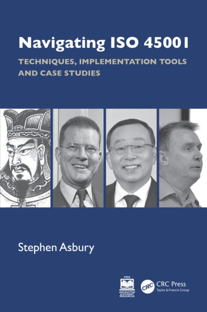 Book cover of: Navigating ISO 45001. By: Stephen Asbury