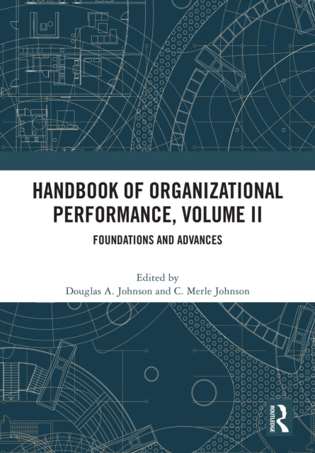 Book cover of: Handbook of Organizational Performance, Volume II. By: Douglas Johnson