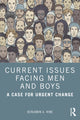 Book cover of: Current Issues Facing Men and Boys