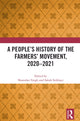 Book cover of: People's History of the Farmers' Movement, 2020–2021. By: Shamsher Singh