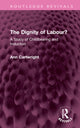 Book cover of: Dignity of Labour?