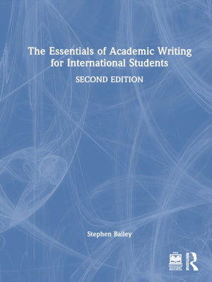 The Essentials of Academic Writing for International Students