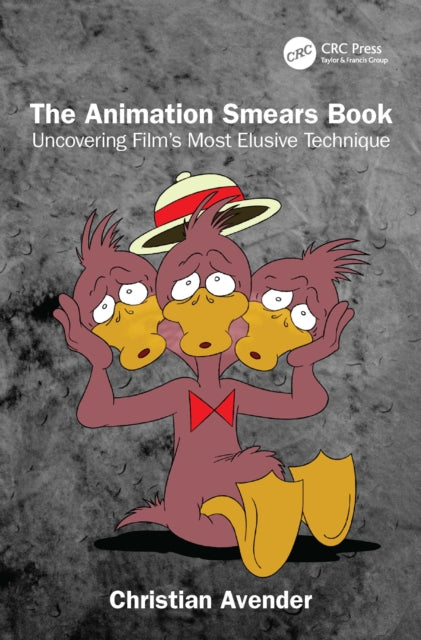 Book cover of: Animation Smears Book. By: Christian Avender
