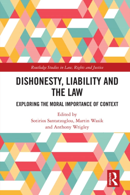 Book cover of: Dishonesty, Liability and the Law