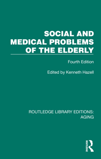 Book cover of: Social and Medical Problems of the Elderly