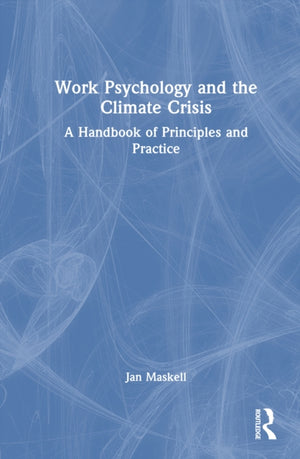 Work Psychology and the Climate Crisis