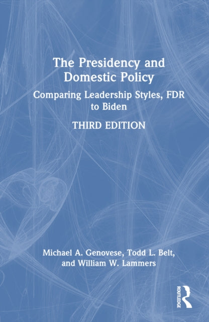 Book cover of: Presidency and Domestic Policy