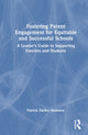 Book cover of: Fostering Parent Engagement for Equitable and Successful Schools. By: Patrick Darfler-Sweeney