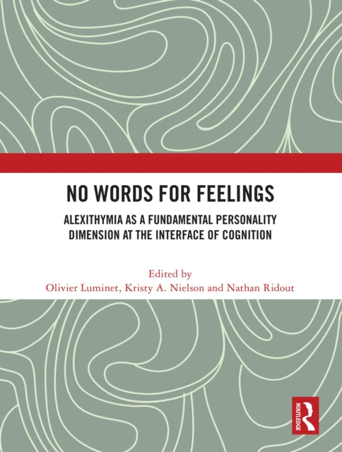 Book cover of: No Words for Feelings. By: Olivier Luminet