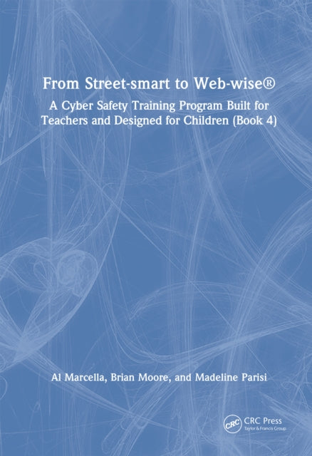 Book cover of: From Street-smart to Web-wise®