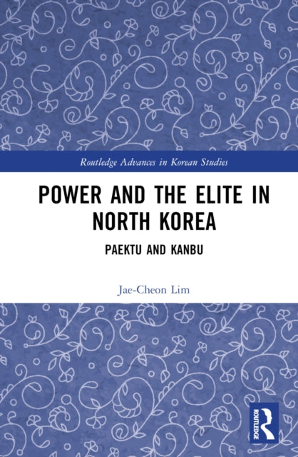 Book cover of: Power and the Elite in North Korea