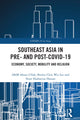 Book cover of: Southeast Asia in Pre- and Post-COVID-19