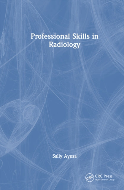 Book cover of: Professional Skills in Radiology