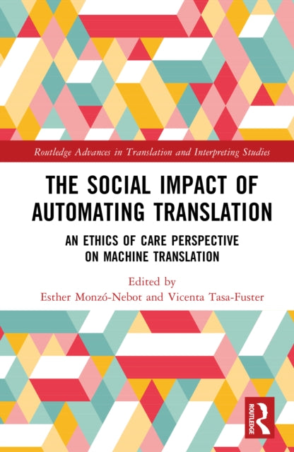 Book cover of: Social Impact of Automating Translation