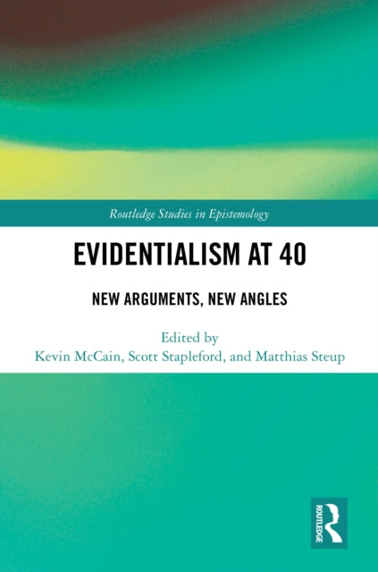 Book cover of: Evidentialism at 40