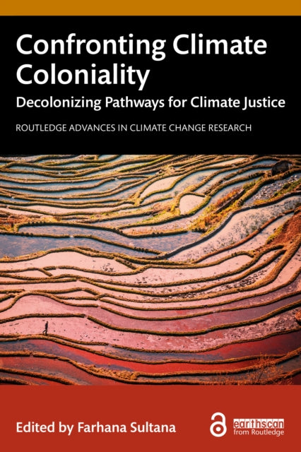 Book cover of: Confronting Climate Coloniality