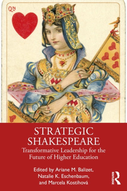Book cover of: Strategic Shakespeare. By: Ariane M. Balizet