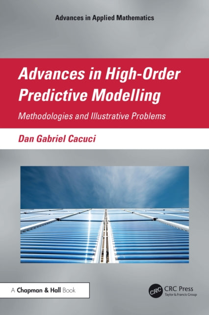 Book cover of: Advances in High-Order Predictive Modeling