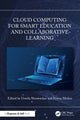 Book cover of: Cloud Computing for Smart Education and Collaborative Learning. By: Urmila Shrawankar