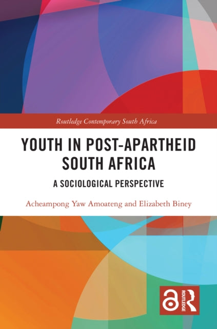 Book cover of: Youth in Post-Apartheid South Africa