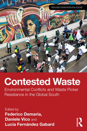 Contested Waste