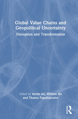Global Value Chains and Geopolitical Uncertainty