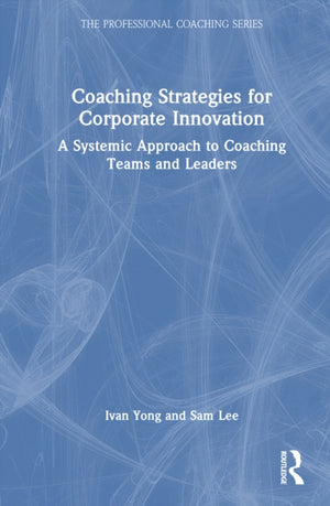Coaching Strategies for Corporate Innovation