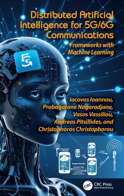 Book cover of: Distributed Artificial Intelligence for 5G/6G Communications. By: Iacovos Ioannou