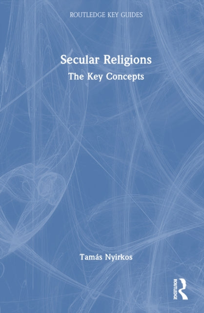 Book cover of: Secular Religions