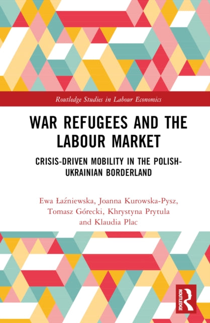 Book cover of: War Refugees and the Labour Market