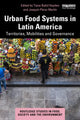 Book cover of: Urban Food Systems in Latin America. By: Tiana Bakic Hayden