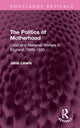 Book cover of: Politics of Motherhood
