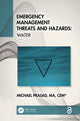 Book cover of: Emergency Management Threats and Hazards. By: Michael Prasad