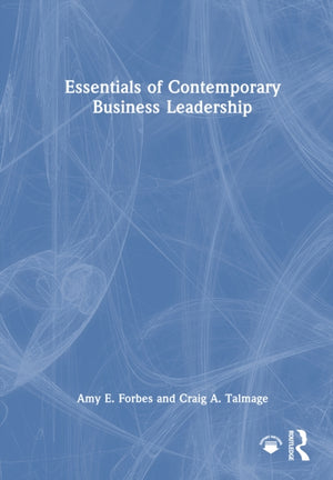 Essentials of Contemporary Business Leadership